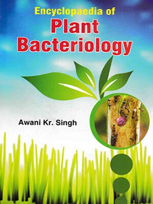 cover image of Encyclopaedia of Plant Bacteriology